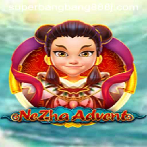 Unveiling the Fascinating World of NeZhaAdvent