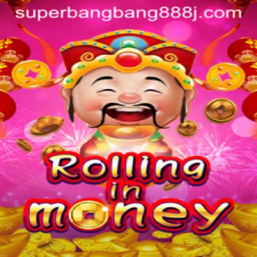 Unveiling RollingInMoney: A Dive into the Thrilling World of Superbangbang888